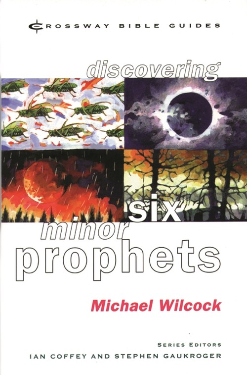 Discovering Six Minor Prophets