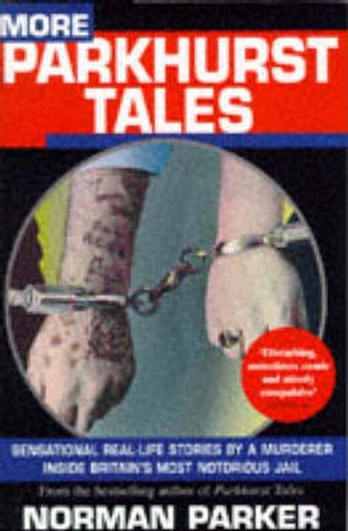 More Parkhurst Tales