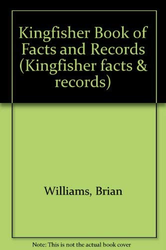 Kingfisher Book of Facts and Records