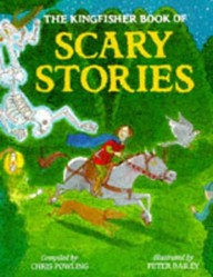 The Kingfisher Book of Scary Stories