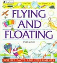 Flying and Floating