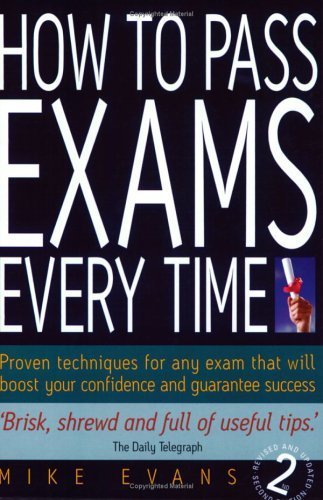 How to Pass Exams Every Time