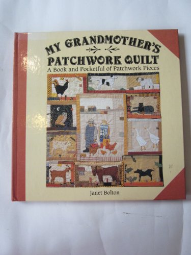 My Grandmother's Patchwork Quilt