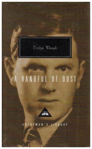 A Handful of Dust, A