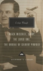 Black Mischief, Scoop, the Loved One, the Ordeal of Gilbert Pinfold