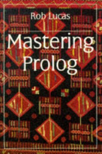 Mastering Prolog