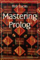 Mastering Prolog