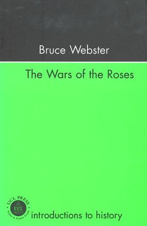 The Wars Of The Roses