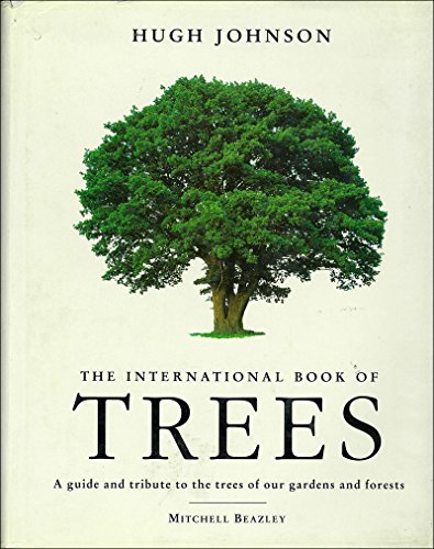 The Hugh Johnson's International Book of Trees