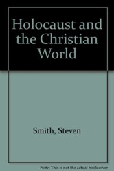 Holocaust and the Christian World