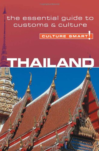 Thailand - Culture Smart!