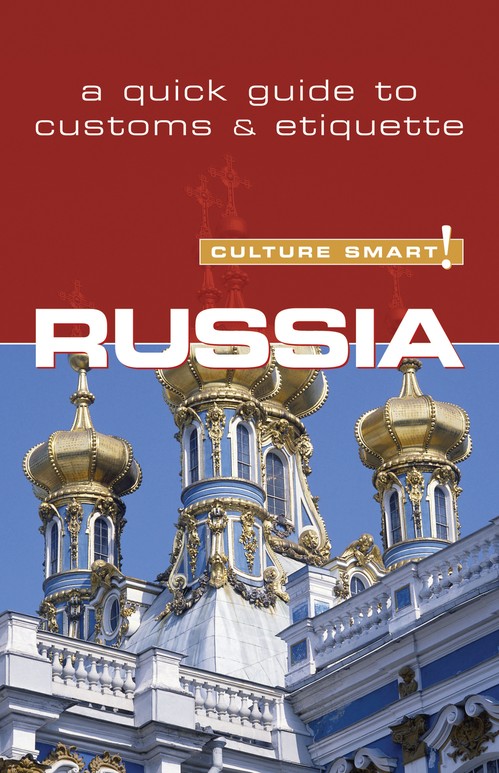 Russia - Culture Smart!