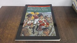 NAPOLEONIC WARS WELLINGTON'S ARMY