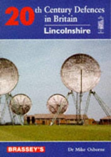 LINCOLNSHIRE 20TH CENTURY DEFENCE