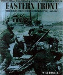 EASTERN FRONT UNPUBLISHED PHOTO'S