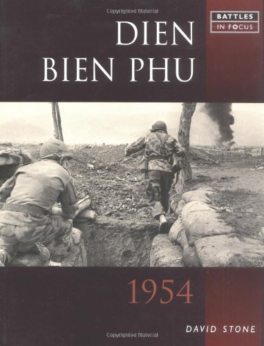 BATTLES IN FOCUS DIEN BIEN PHU