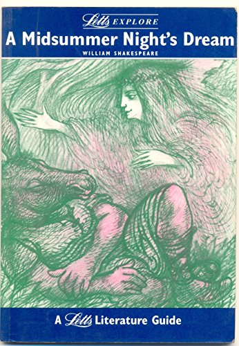 Letts Explore "Midsummer Night's Dream"