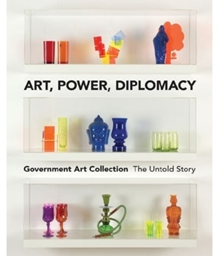 Art, Power, Diplomacy