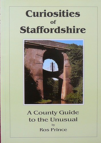 Curiosities of Staffordshire