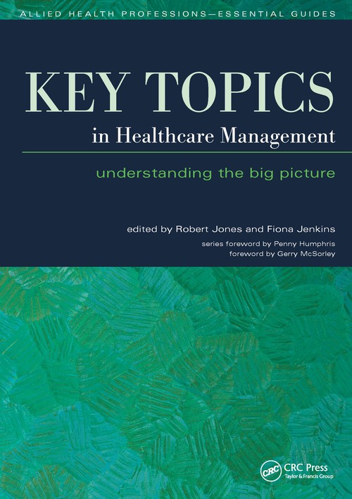 Key Topics in Healthcare Management