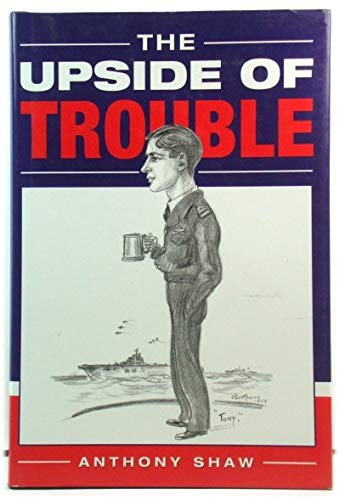 The Upside of Trouble