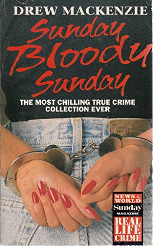 Sunday Bloody Sunday