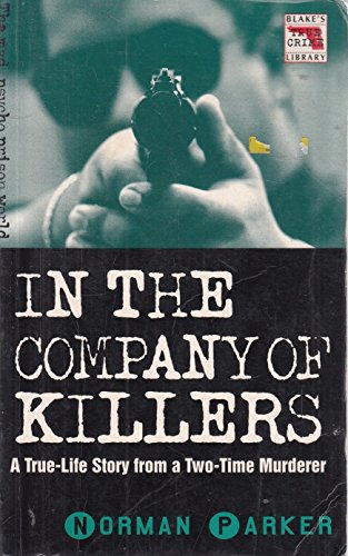 In the Company of Killers