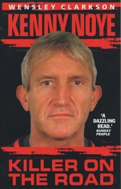 Kenny Noye: Public Enemy Number 1