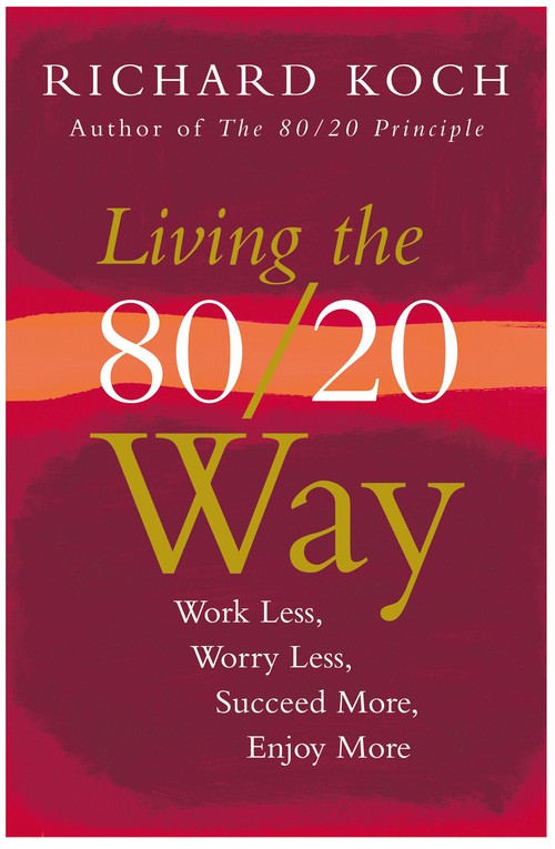 Living the 80/20 Way