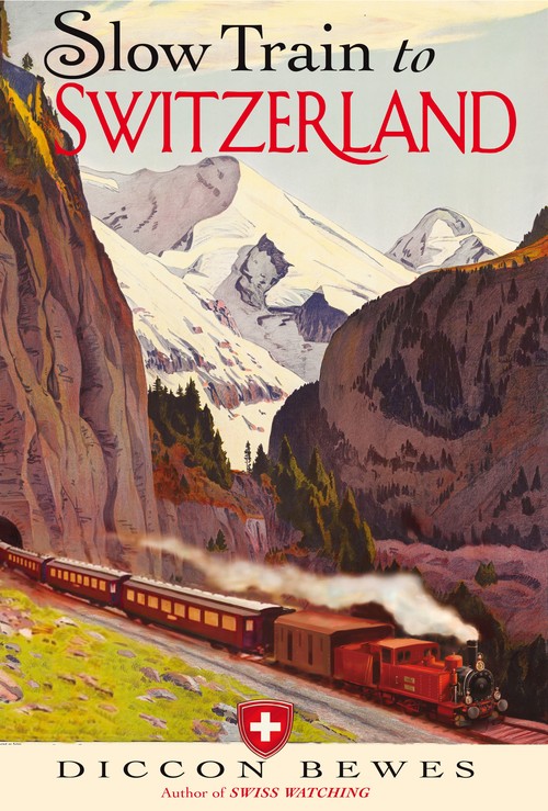 Slow Train to Switzerland