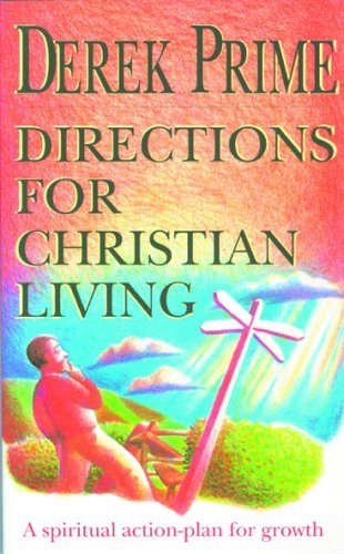 Directions for Christian Living