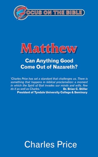 Matthew: Can Anything Good Come Out of Nazareth?