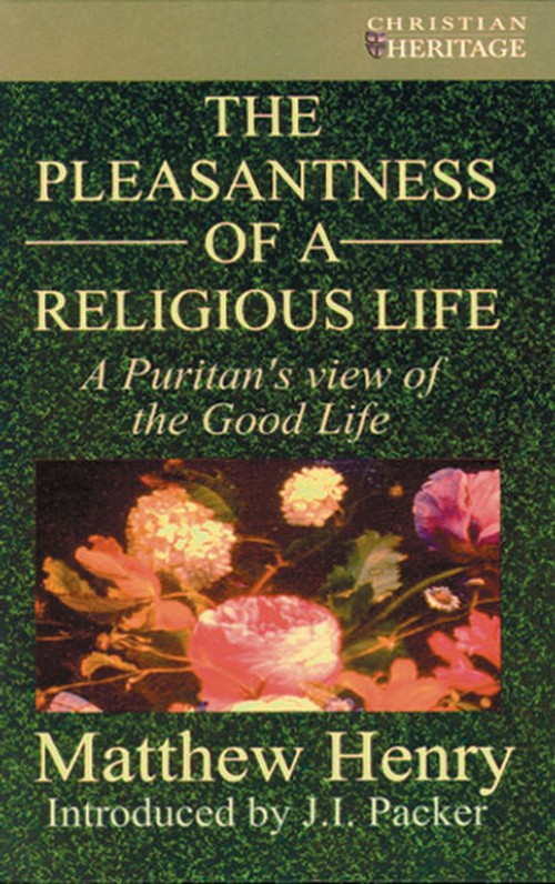 The Pleasantness of a Religious Life