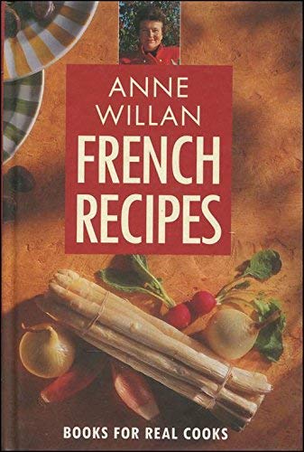 ANNE WILLIAM'S FRENCH RECIPES