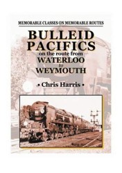 Bulleid Pacifics on the Route from Waterloo to Weymouth