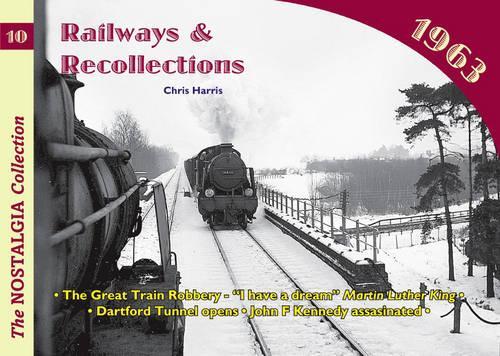 Railways and Recollections