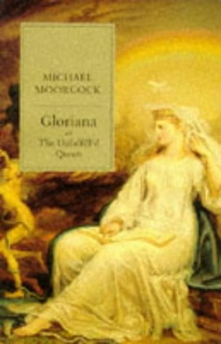 Gloriana; or, The Unfulfill'd Queen