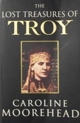 The Lost Treasures of Troy