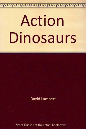 Action Dinosaurs