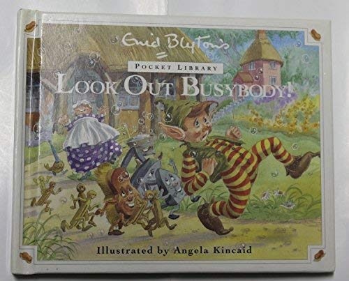 Look out Busybody
