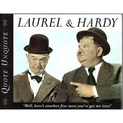 Laurel & Hardy: Quote, Unquote