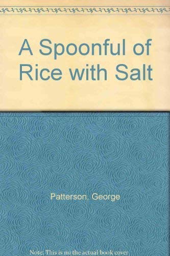 A Spoonful of Rice with Salt