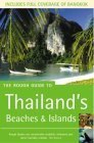 The Rough Guide to Thailand's Beaches and Islands