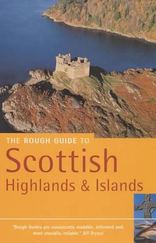 The Rough Guide to Scottish Highlands and Islands