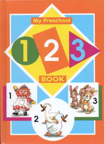 My Preschool ABC Book; My Preschool 123 Book
