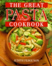 The Great Pasta Cookbook