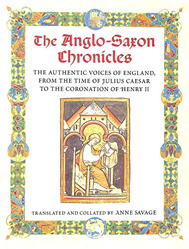 The Anglo-Saxon Chronicles