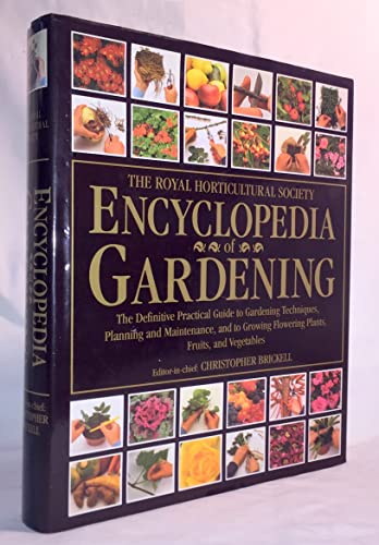The Royal Horticultural Society Encyclopedia Of Gardening