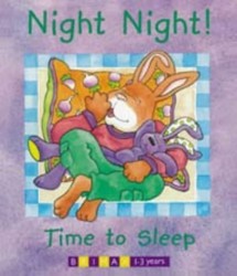 Night Night! Time to Sleep
