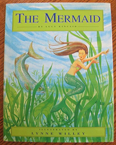 The Mermaid, The